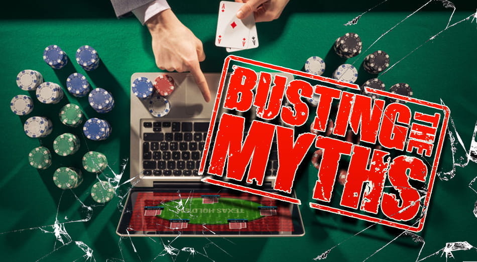 Busting the Myths Around Internet Casino