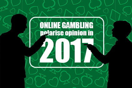 Online Gambling Polirising Opinion in 2017 - Thumb