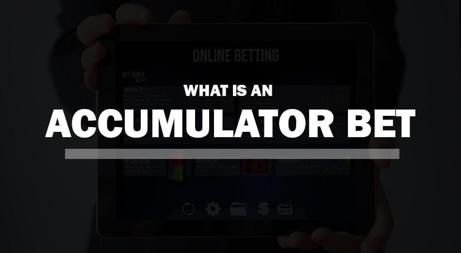 Best betting site for accumulators